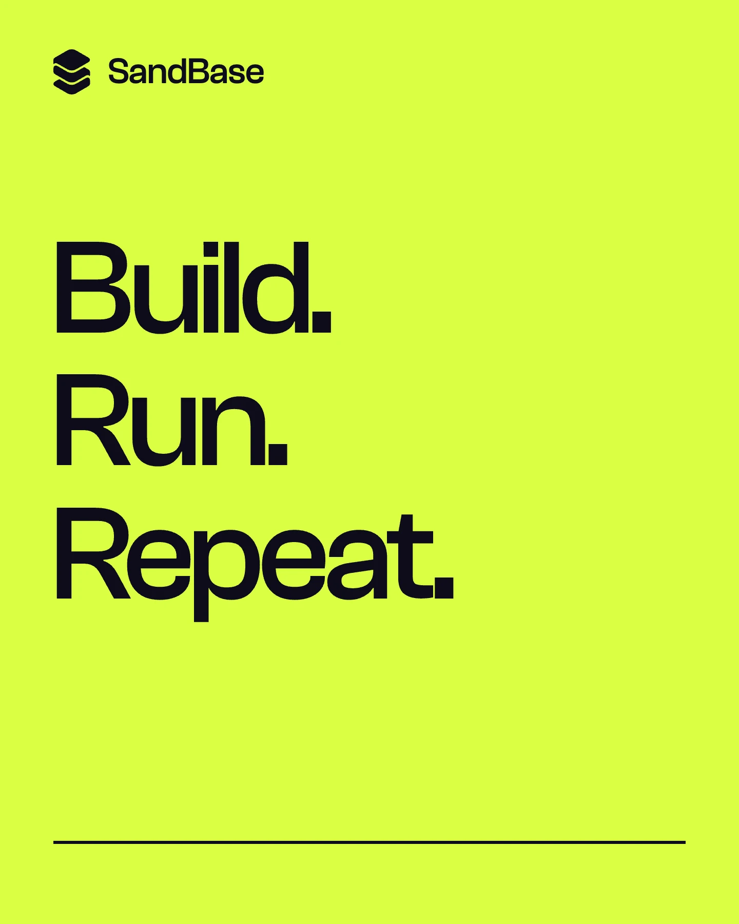 Lime SandBase social post with the words Build, Run, Repeat