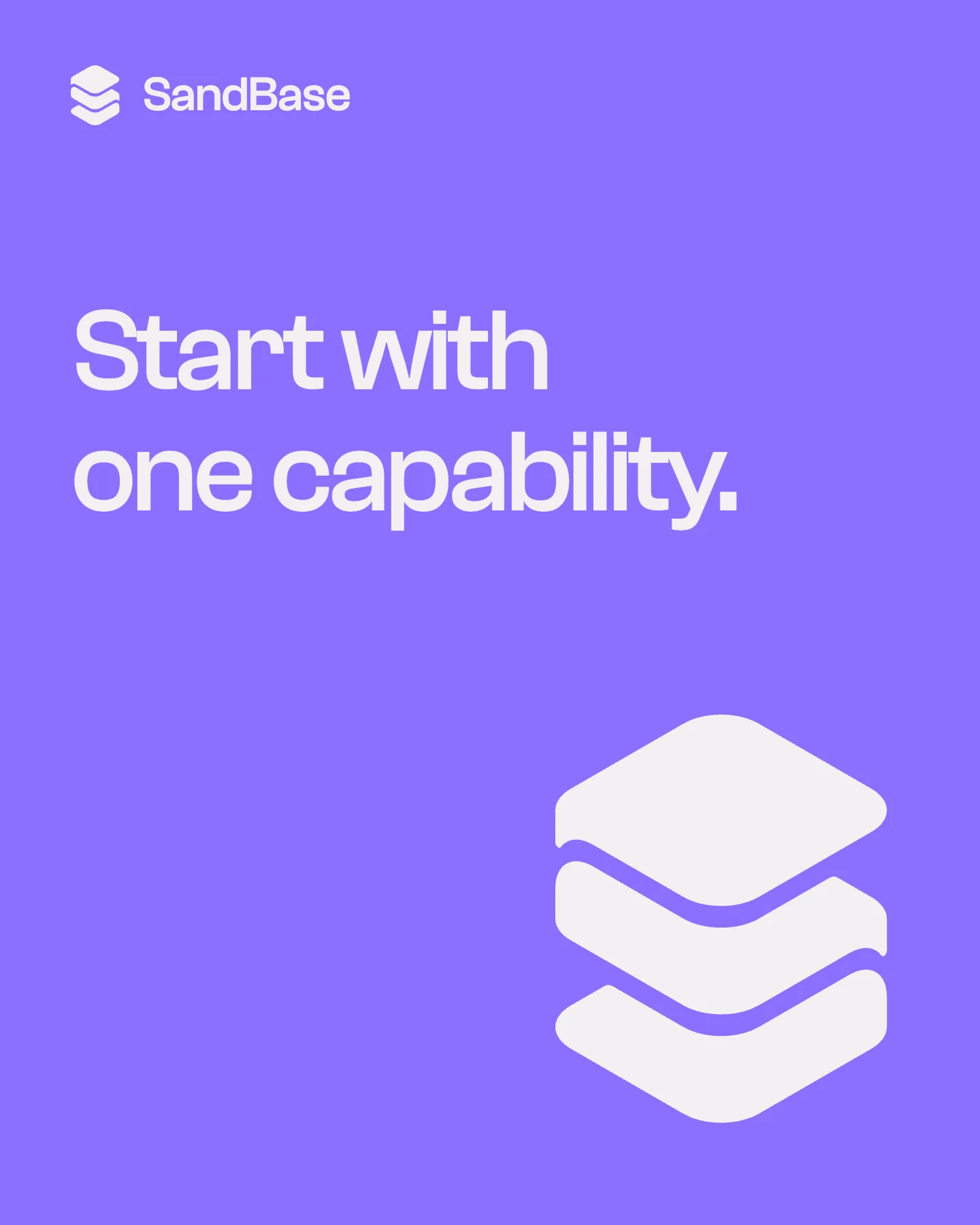 Paper-on-violet SandBase social post with the message Start with one capability
